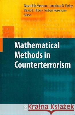 Mathematical Methods in Counterterrorism  9783211094419 SPRINGER-VERLAG, AUSTRIA