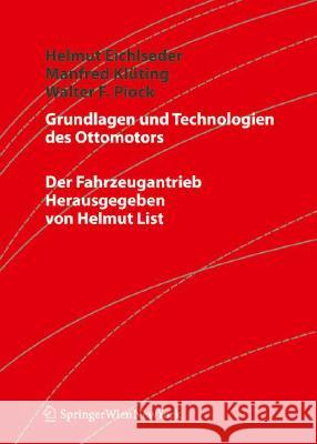 Grundlagen Und Technologien Des Ottomotors Eichlseder, Helmut 9783211257746 Springer, Wien
