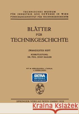 Blätter Für Technikgeschichte Nagler, Phil Josef 9783211804698