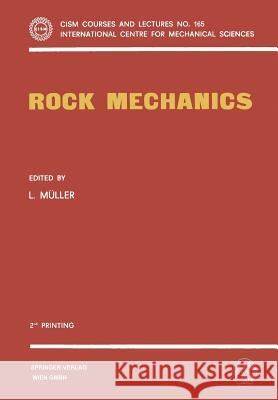 Rock Mechanics Leopold M]ller Leopold Ma1/4ller Leopold M]ller 9783211813010 Springer