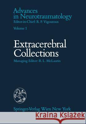 Extracerebral Collections R. L. McLaurin 9783211818763 Springer