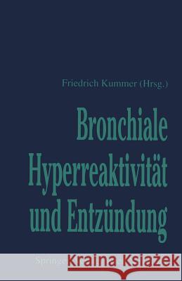 Bronchiale Hyperreaktivität Und Entzündung Kummer, Friedrich 9783211821268
