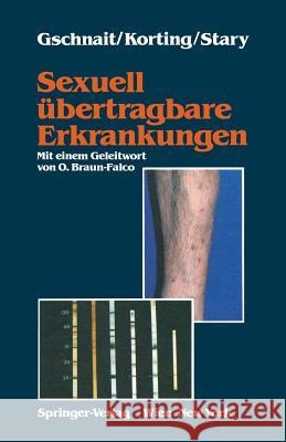 Sexuell Übertragbare Erkrankungen Braun-Falco, O. 9783211821398 Springer