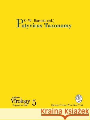 Potyvirus Taxonomy Ortus W. Barnett 9783211823538 Springer