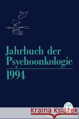 Jahrbuch Der Psychoonkologie Bilek, H. P. 9783211826171 Springer