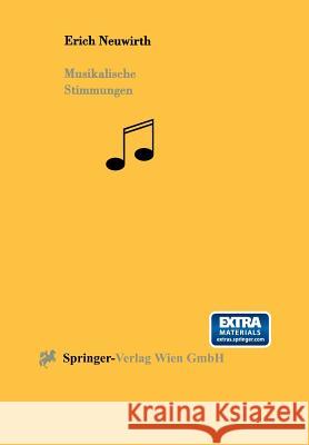 Musikalische Stimmungen E. Neuwirth 9783211830000 Springer