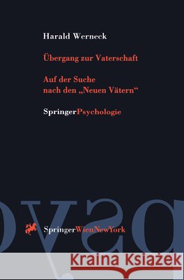 Übergang Zur Vaterschaft: Auf Der Suche Nach Den 