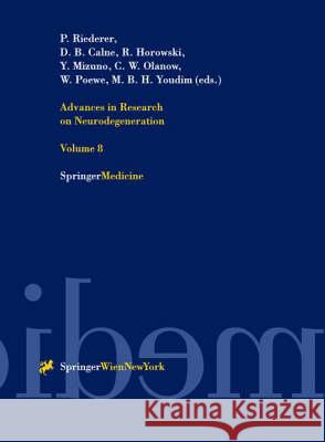 Advances in Research on Neurodegeneration Riederer, P. 9783211835388 Springer Vienna