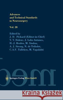 Advances and Technical Standards in Neurosurgery Pickard, J. D. 9783211838037 Springer