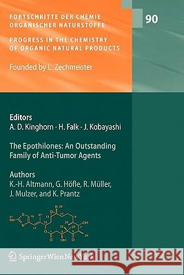 The Epothilones: An Outstanding Family of Anti-Tumor Agents: From Soil to the Clinic Altmann, Karl-Heinz 9783211999288