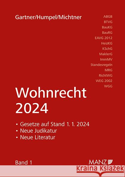 Wohnrecht 2024 Gartner, Herbert, Humpel, Nikolaus, Michtner, Katrin 9783214256739 Manz'sche Verlags- u. Universitätsbuchhandlun