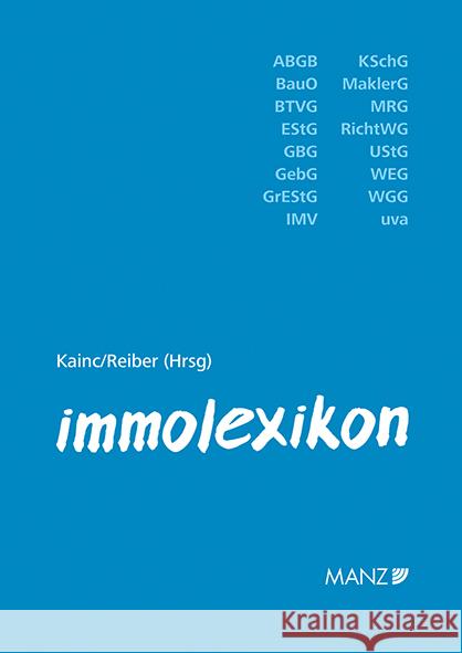 immolexikon Kainc, Julia, Reiber, Andrea 9783214256951 Manz'sche Verlags- u. Universitätsbuchhandlun