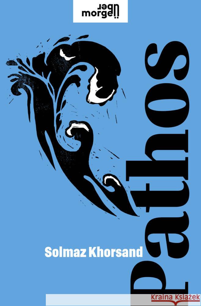 Pathos Khorsand, Solmaz 9783218012560 Verlag Kremayr & Scheriau