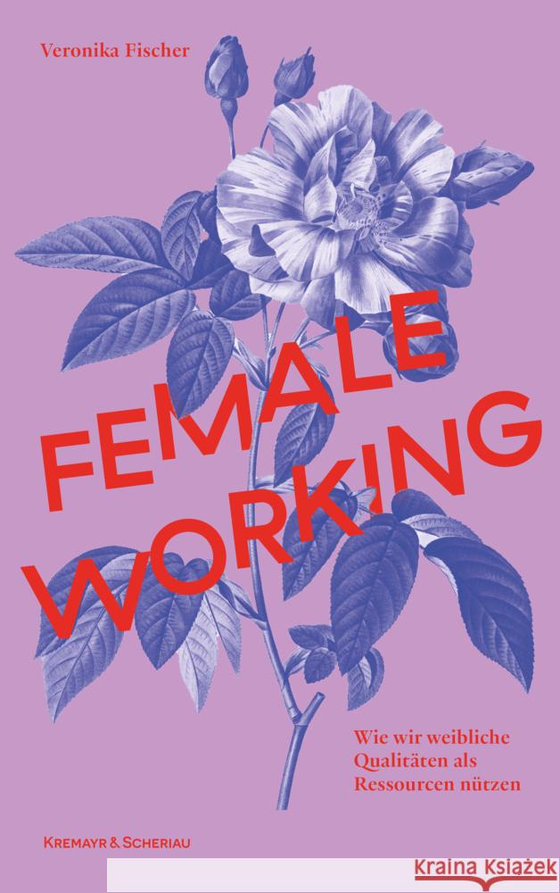 Female Working Fischer, Veronika 9783218014625