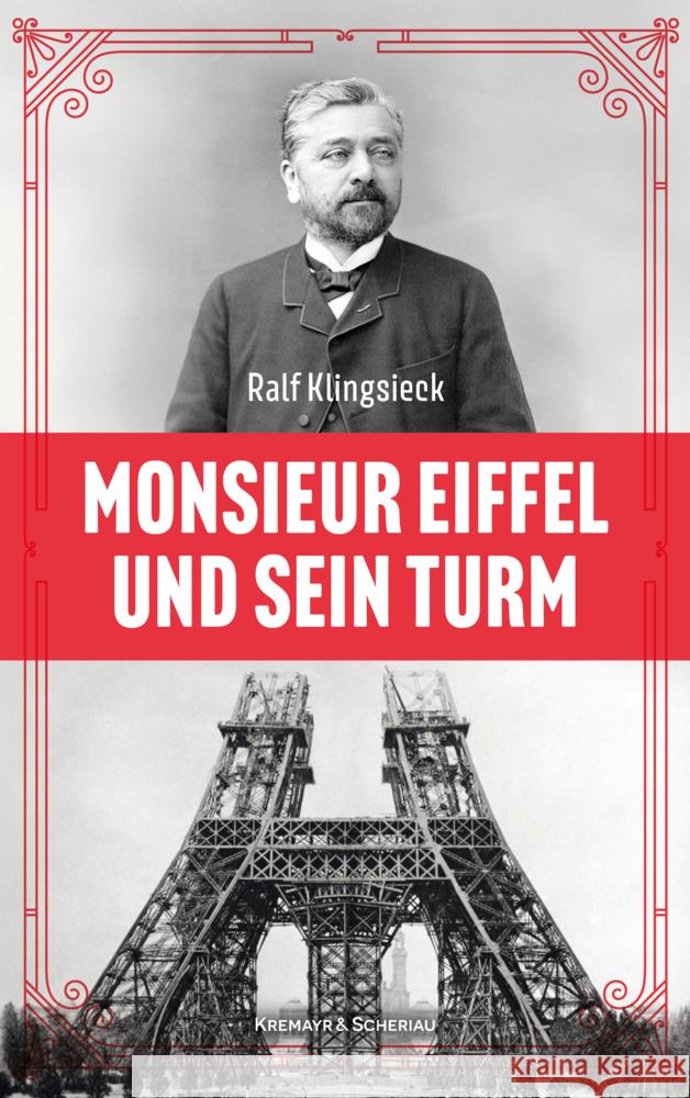 Monsieur Eiffel und sein Turm Klingsieck, Ralf 9783218014731