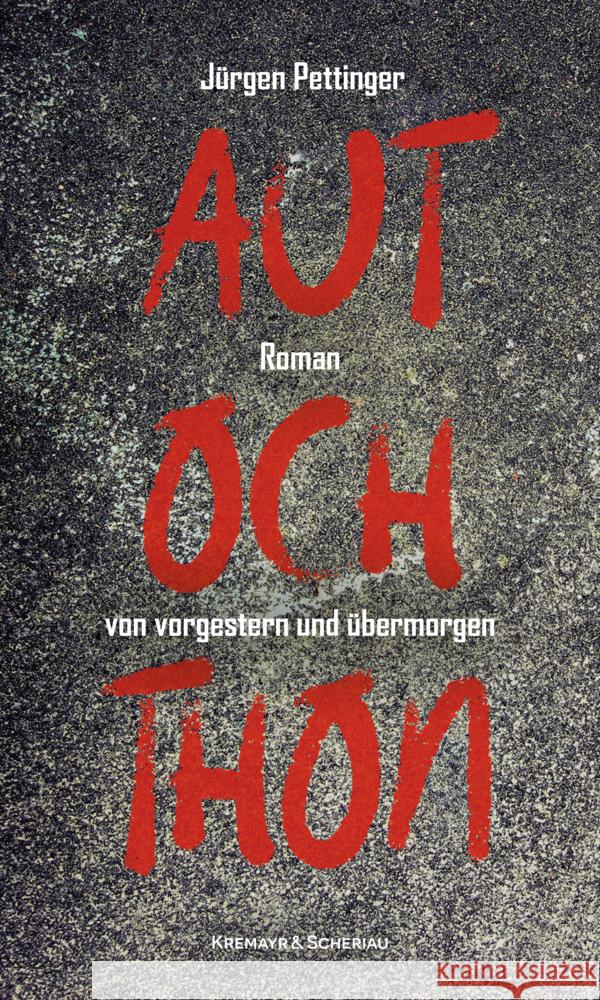 Autochthon Pettinger, Jürgen 9783218014793