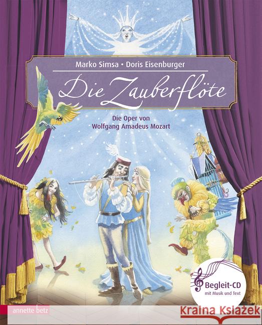 Die Zauberflöte, m. Audio-CD : Oper von Wolfgang Amadeus Mozart Simsa, Marko 9783219117448