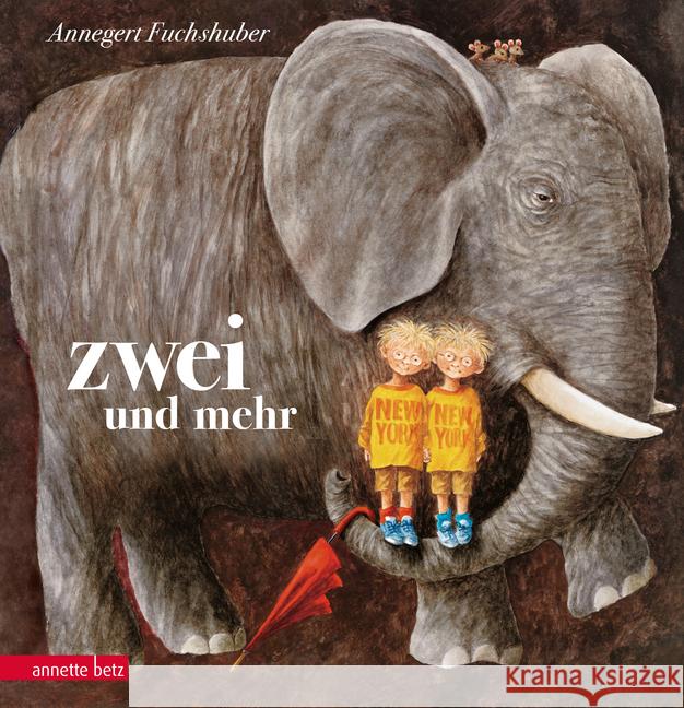 Zwei und mehr : Bilderbuch Fuchshuber, Annegert 9783219117851 Betz, Wien