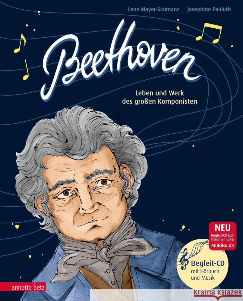 Beethoven (Das musikalische Bilderbuch mit CD und zum Streamen) Mayer-Skumanz, Lene 9783219118230