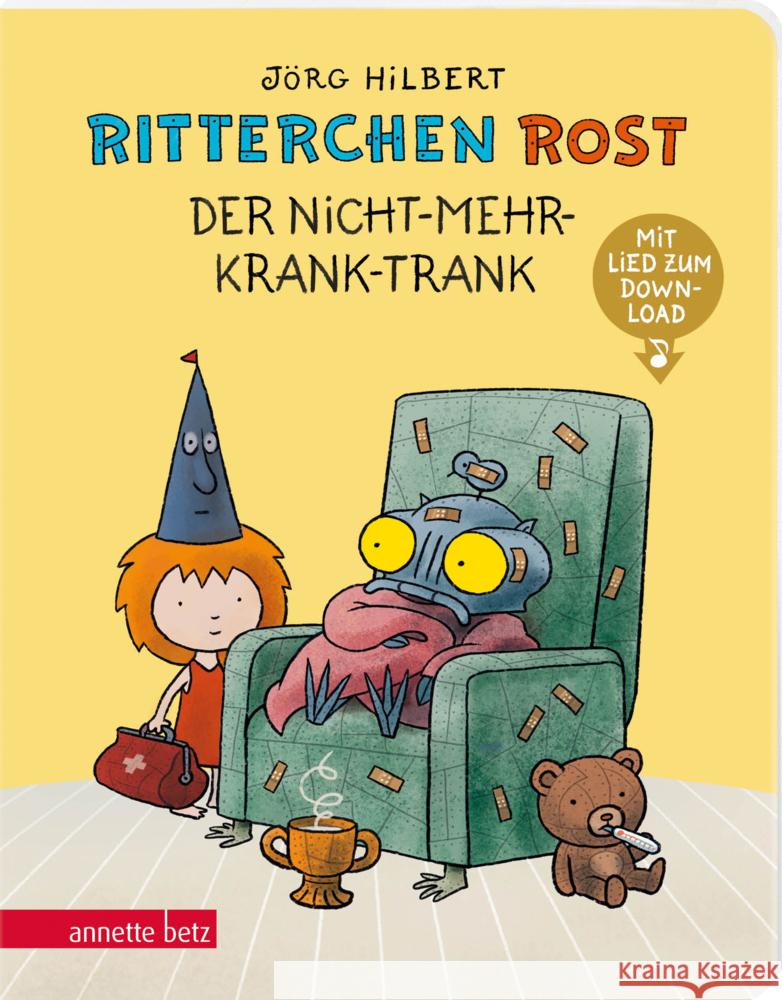 Ritterchen Rost - Der Nicht-mehr-krank-Trank: Pappbilderbuch (Ritterchen Rost) Hilbert, Jörg 9783219119664