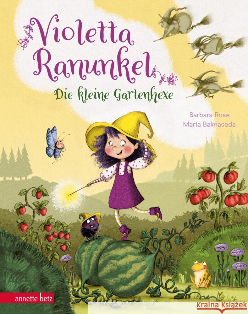 Violetta Ranunkel - Die kleine Gartenhexe Rose, Barbara 9783219120011