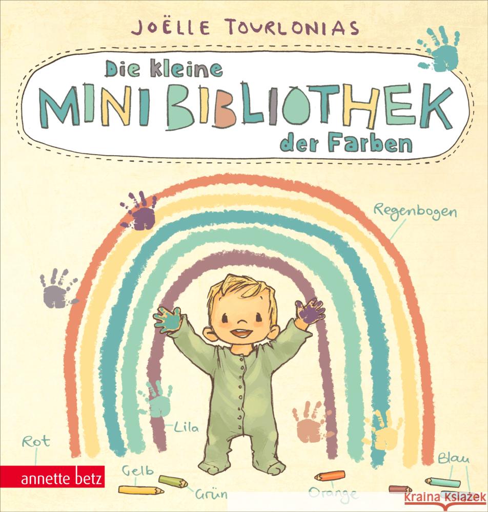 Die kleine Mini-Bibliothek der Farben: Ein farbenfrohes Pappbilderbuch für Kinder ab 24 Monaten (Die Mini-Bibliothek der Wörter) Tourlonias, Joëlle 9783219120455