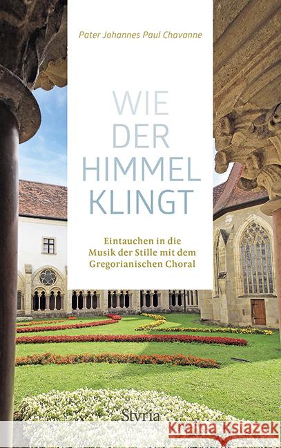 Wie der Himmel klingt Chavanne, Johannes Paul 9783222136771