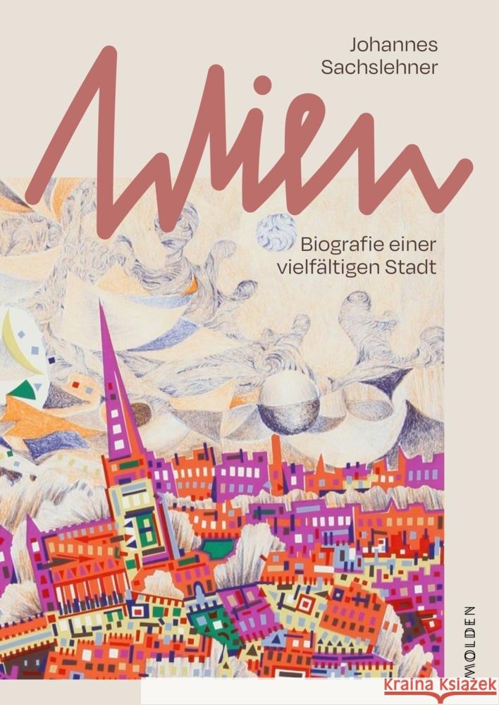 Wien Sachslehner, Johannes 9783222150739