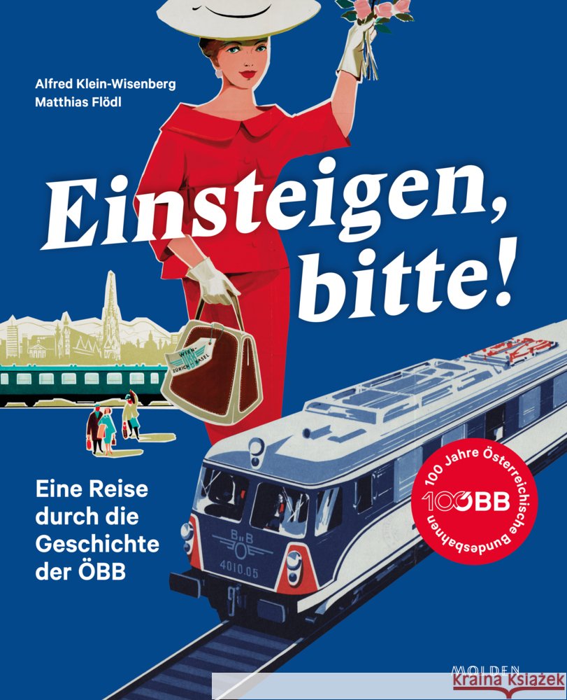 Einsteigen, bitte! Klein-Wisenberg, Alfred, Flödl, Matthias 9783222151187