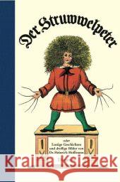 Der Struwwelpeter : Oder lustige Geschichten und drollige Bilder. Mit e. Nachw. d. Autors z. 100. Aufl. 1876 Hoffmann, Heinrich   9783257011159 Diogenes