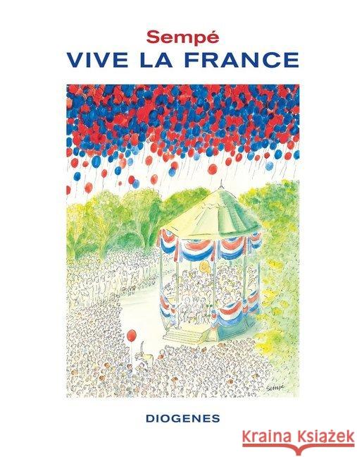 Vive la France Sempé, Jean-Jacques 9783257021530