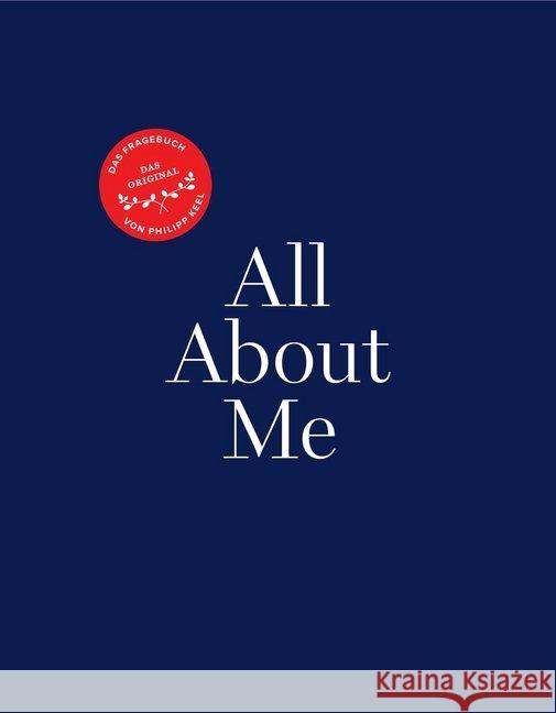 All About Me Keel, Philipp 9783257021547 Diogenes