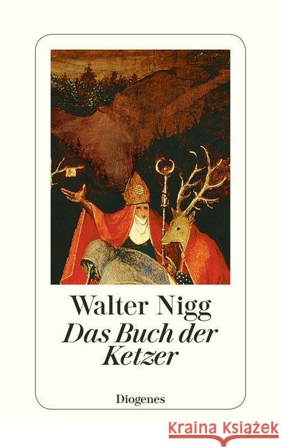 Das Buch der Ketzer Nigg, Walter 9783257069938 Diogenes