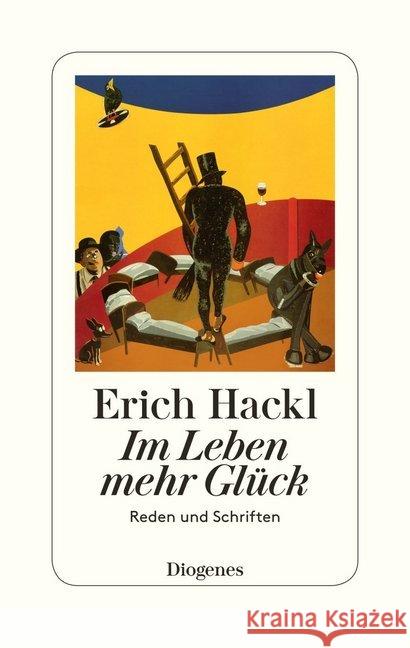 Im Leben mehr Glück : Reden und Schriften Hackl, Erich 9783257070576