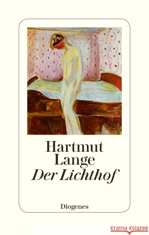 Der Lichthof Lange, Hartmut 9783257070958 Diogenes