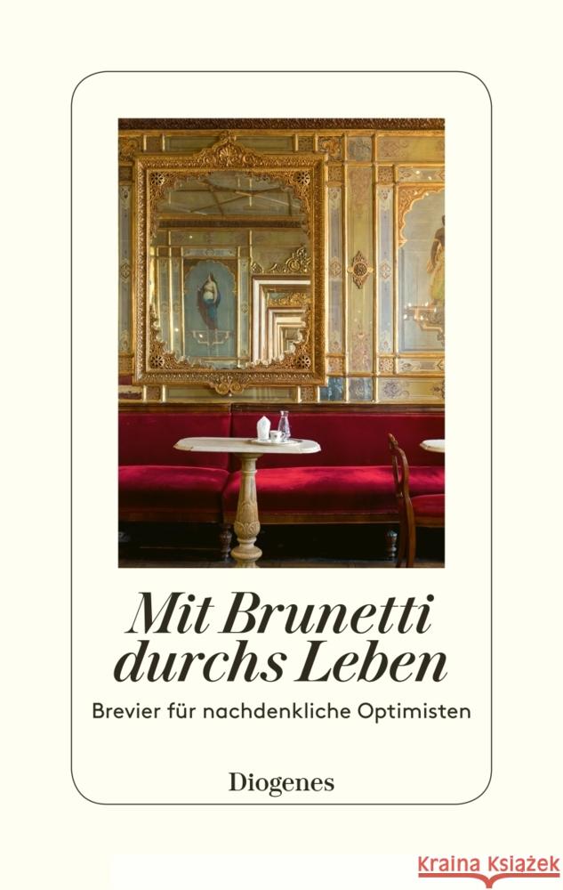 Mit Brunetti durchs Leben Gamberini Zimmermann, Gabriella 9783257071191 Diogenes
