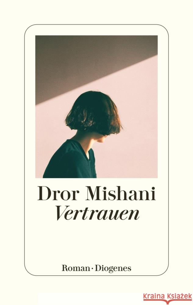 Vertrauen Mishani, Dror 9783257071771 Diogenes