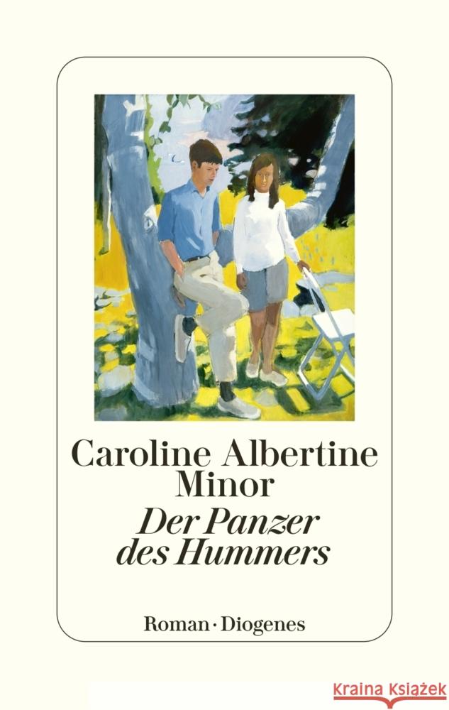 Der Panzer des Hummers Minor, Caroline Albertine 9783257071788 Diogenes