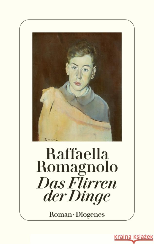 Das Flirren der Dinge Romagnolo, Raffaella 9783257071962