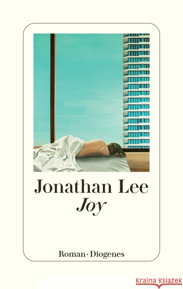 Joy Lee, Jonathan 9783257072426 Diogenes