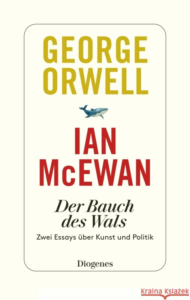 Der Bauch des Wals Orwell, George, McEwan, Ian 9783257072631 Diogenes