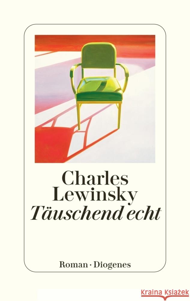 Täuschend echt Lewinsky, Charles 9783257073065 Diogenes