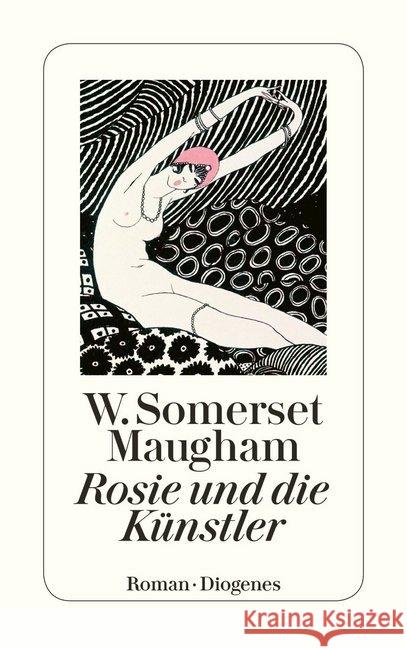 Rosie und die Künstler : Roman Maugham, William Somerset Kauders, Hans Schmölders, Claudia 9783257200867 Diogenes