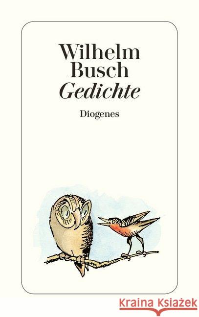 Gedichte Busch, Wilhelm   9783257201079 Diogenes