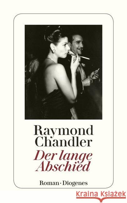 Der lange Abschied : Roman Chandler, Raymond Wollschläger, Hans  9783257202076 Diogenes