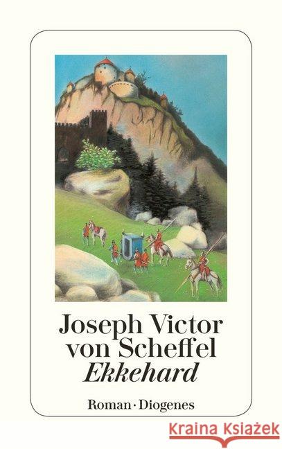 Ekkehard : (Romantische Romane) Scheffel, Joseph V. von   9783257212921 Diogenes