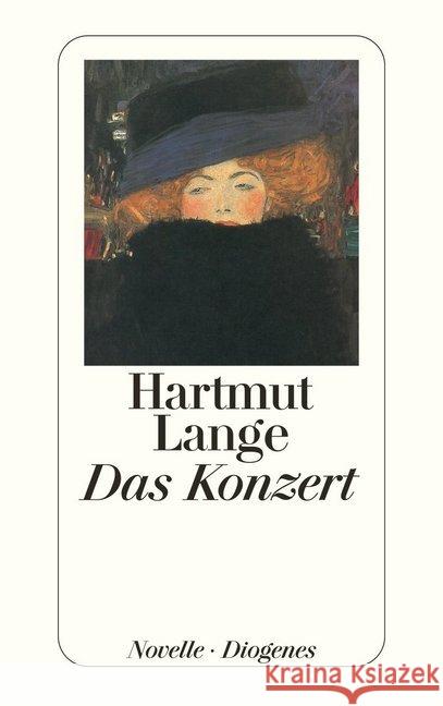 Das Konzert : Novelle Lange, Hartmut   9783257216455