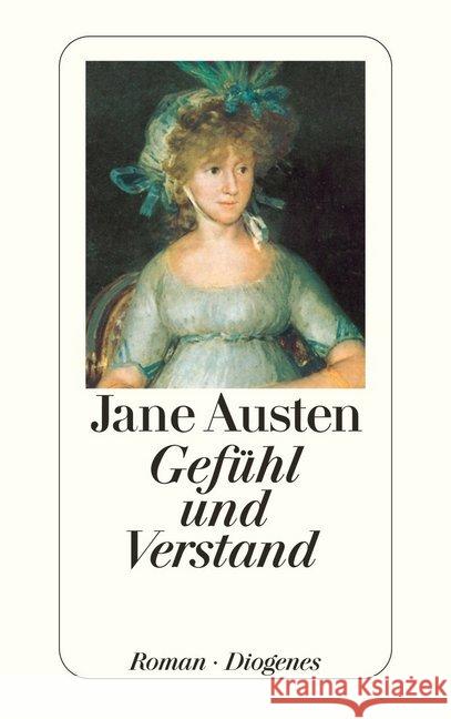 Gefühl und Verstand : Roman Austen, Jane   9783257219647 Diogenes