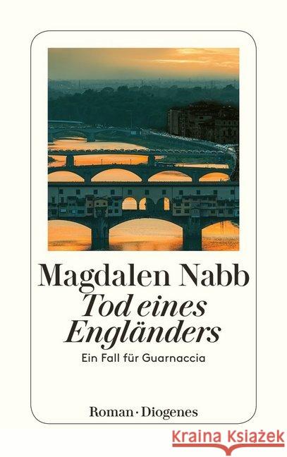 Tod eines Engländers : Guarnaccias erster Fall. Roman. Deutsche Erstausgabe Nabb, Magdalen Fienbork, Matthias   9783257219999 Diogenes