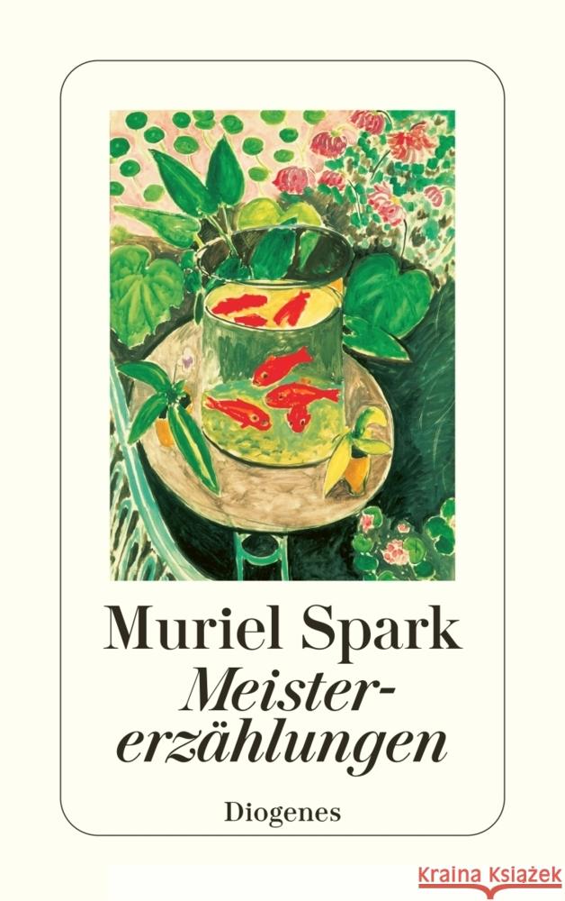 Meistererzählungen Spark, Muriel 9783257228793
